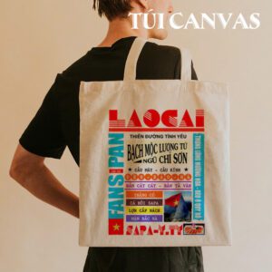 Túi Vải Canvas Lào Cai – Sapa, Fansipan và Những Cung Đường Mây Gió