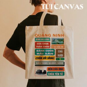Túi Vải Canvas Quảng Ninh – Từ Hạ Long Hùng Vĩ Đến Chùa Yên Tử Linh Thiêng