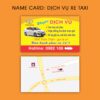 500 Name Card Taxi – Dịch Vụ Xe Hoa – Du Lịch – Hợp Đồng Nội Ngoại Tỉnh posster5
