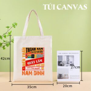 Túi Vải Canvas Nam Định – Thành Nam Cổ Kính, Phở Bò Trứ Danh, Văn Hóa Rực Rỡ Gói Gọn Trong Một Chiếc Túi tui vai canvas Nam Dinh 1