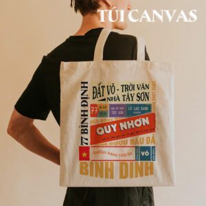 Túi Vải Canvas Bình Định – Đất Võ Quy Nhơn, Sóng Biển & Văn Hóa Tây Sơn