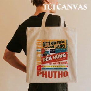 Túi Vải Canvas Phú Thọ – Đất Tổ Hùng Vương Trong Từng Nét Túi
