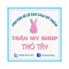 500 Tem Nhãn Thương Hiệu Cá Nhân – Trần My Shop “Thỏ Tây” – Khẳng Định Uy Tín Mỹ Phẩm Sỉ Lẻ 0008