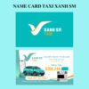 500 Name Card Taxi Xanh SM – Thiết Kế Riêng Cho Tài Xế Taxi Điện Thân Thiện Môi Trường POSTER 10
