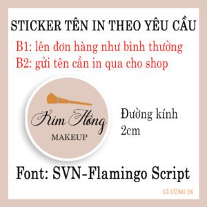 150 Sticker Tròn Tên Makeup Cá Nhân (2cm) – Sang Trọng, Tinh Tế, Thiết Kế Theo Yêu Cầu Riêng
