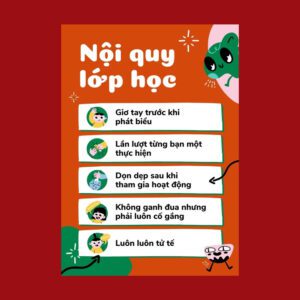 Poster Nội Quy Lớp Học – Thiết Kế Đáng Yêu, Ghi Nhớ Dễ Dàng Cho Bé