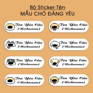 Bộ 300 Sticker Tên Mẫu Chó Đáng Yêu – Dành Riêng Cho “Sen” Cưng Boss!