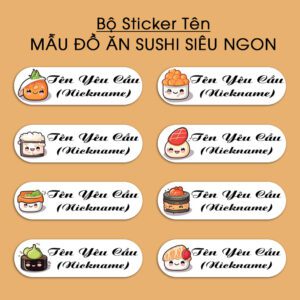 Bộ 300 Sticker Tên Sushi Siêu Ngon – Dành Riêng Cho Fan Món Nhật