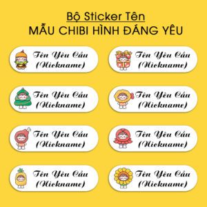 Bộ 300 Sticker Tên Mẫu CHIBI HÌNH ĐÁNG YÊU – Kích Thước 3.3x1cm – In Theo Tên/Nickname