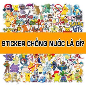 Sticker Chong Nuoc La Gi