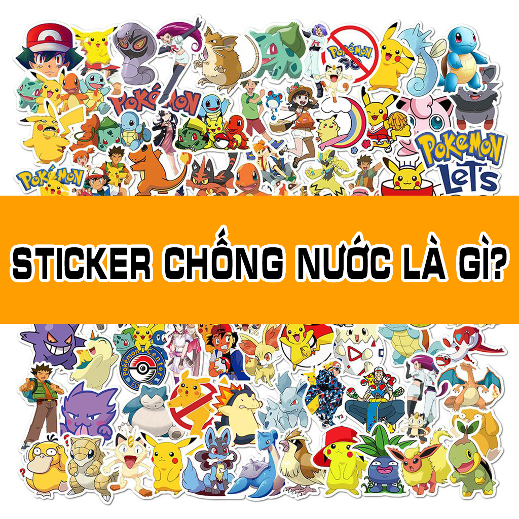 Sticker Chong Nuoc La Gi