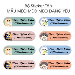 Bộ 300 Sticker Tên Mèo Méo Meo Đáng Yêu – In Tên Theo Yêu Cầu